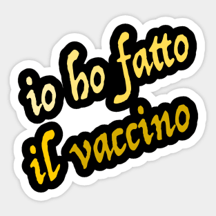 Io ho fatto il vaccino Sticker